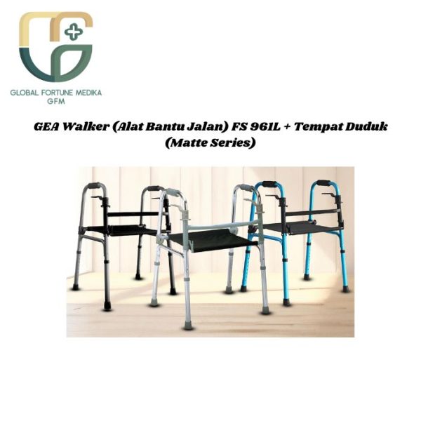GEA Walker (Alat Bantu Jalan) FS 961L + Tempat Duduk (Matte Series)